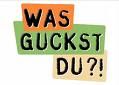 guckst du ! - 