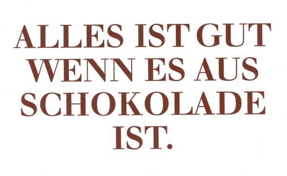 .●Schokoladiger Spruch●. - 