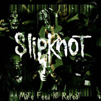 --Slipknot--