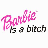 -barbie-is-a-bitch
