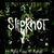 --Slipknot--