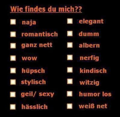 Wie findest du mich????? - 