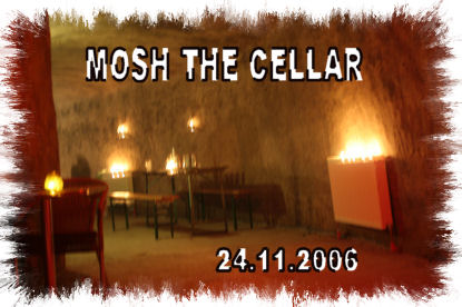 MOSH THE CELLAR - 