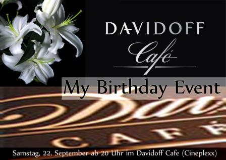 My Birthdayparty @ Davidoff Cafe - 