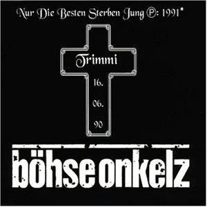 BÖHSE ONKELZ - 