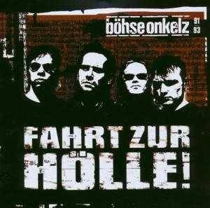 BÖHSE ONKELZ - 