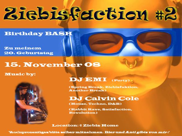 Ziebisfaction #2 Birthday BASH - 