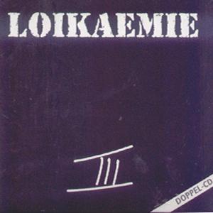 LOIKAEMIE - 