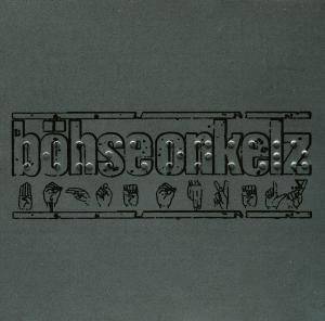 Böhse Onkelz - 