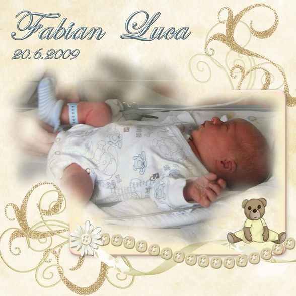 Fabian Luca  °•.?.•°  20. Juni 2009 - 