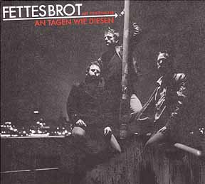 Fettes Brot - 