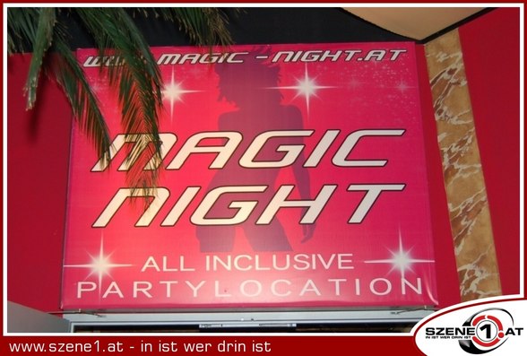 magic night is geil - 