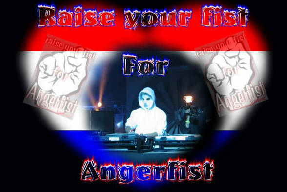 •---->angerfist<----• - 