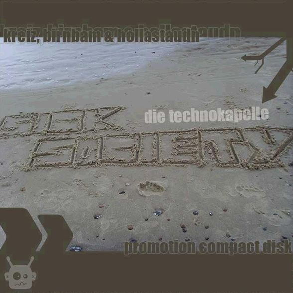 Sick Society - die Technokapelle - 