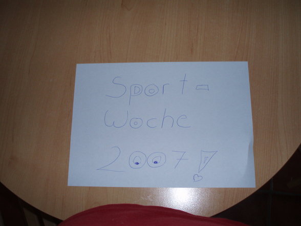 °° SPORTWOCHE 2007!!'*° - 