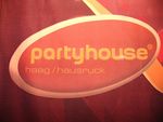 Partyhouse 2006 - 