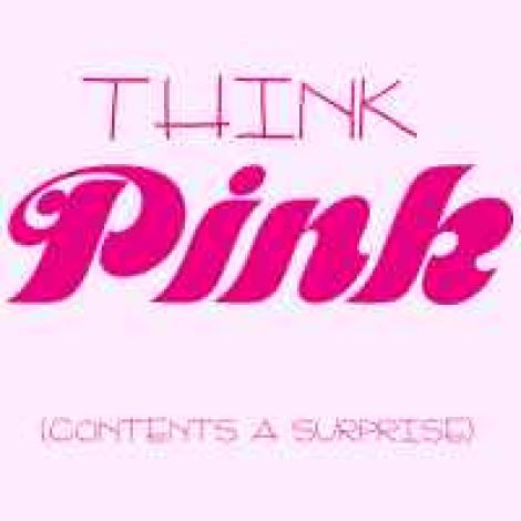 Think Pink - 