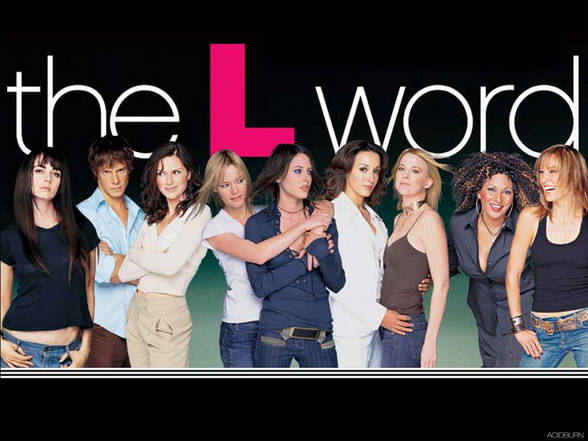 the L-Word - 