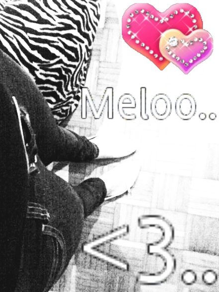 ?..melooo..? - 