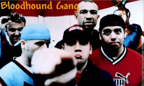 bloodhound gang - 