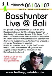 BASSHUNTER LIVE 6.6.07:BALI EGGENFELDEN - 