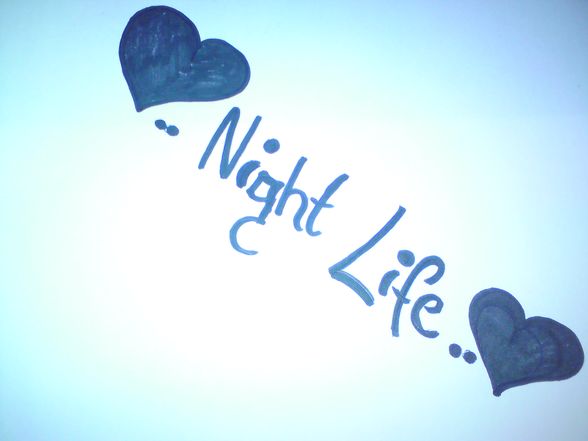 ♥..Night Life..♥ - 