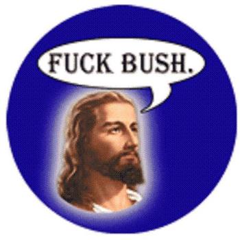 fuck bush - 