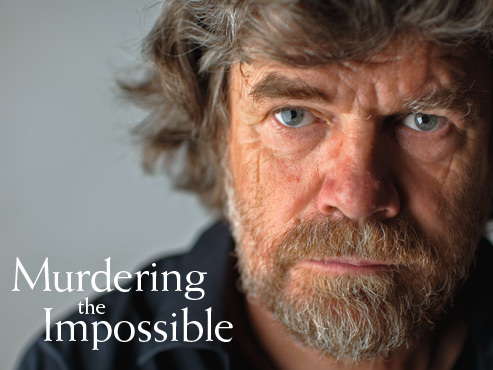 I glaub in Reinhold Messner! - 