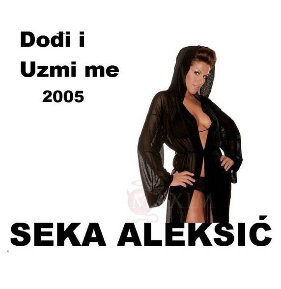 SEKA ALEKSIC! - 