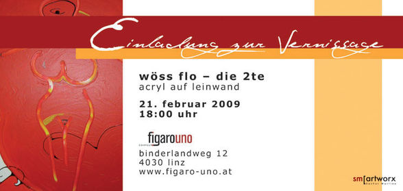 VERNISSAGE "wöss flo - die 2 - 