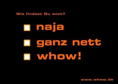 Wie findets du mich!! - 