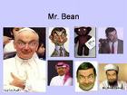 Mr.Bean - 