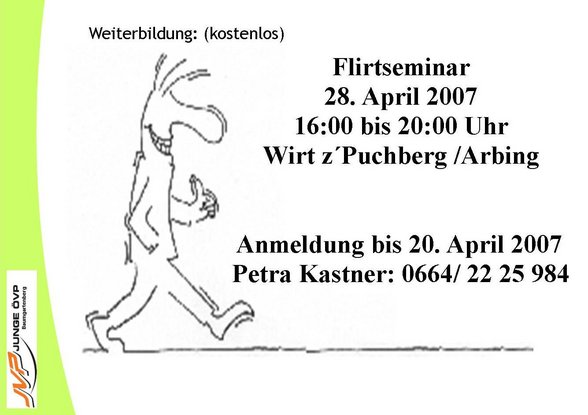 Flirtseminar; 28. April 2007 - 