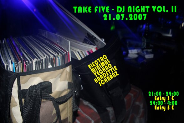 Take Five / Dj Night Vol 2. (21.07.07) - 