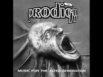 tHe PRodiGy*+4~eVer - 