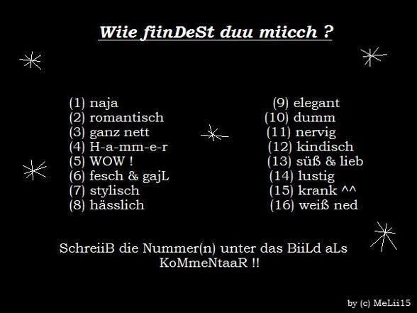 Wiie finDeSt duu miicch ? - 