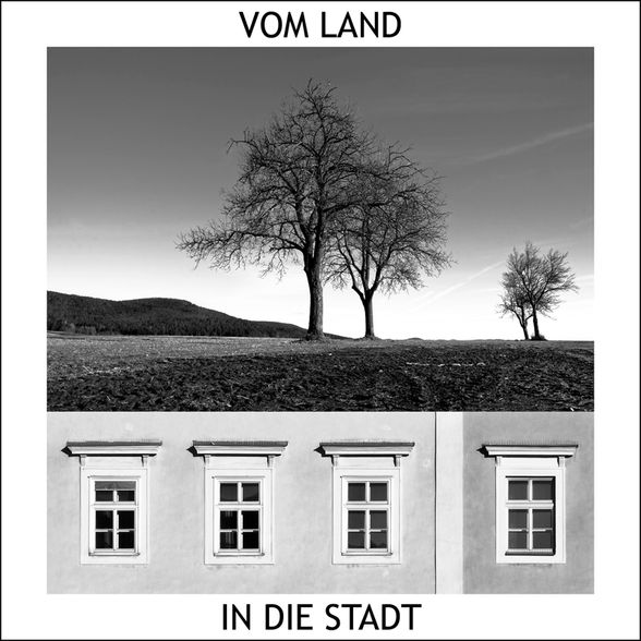 Vom Land in die Stadt - 