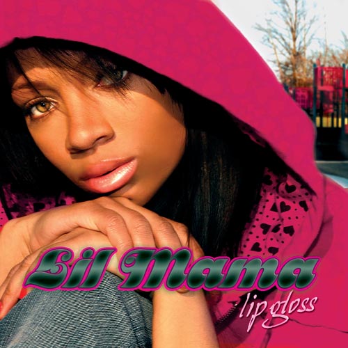 Lil`Mama - 