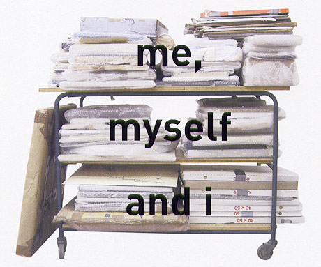 me, myself and I - 