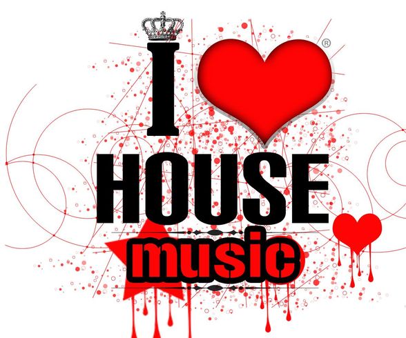 i love house music - 