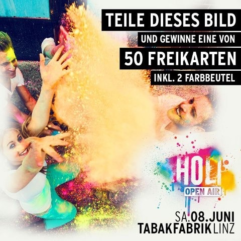 HOLI FESTIVAL- LINZ – 08.JUNI – TABAKFAB - 