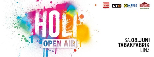 HOLI FESTIVAL- LINZ – 08.JUNI – TABAKFAB - 