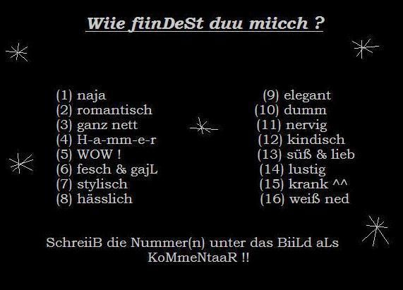 Wie findest du mich?? - 