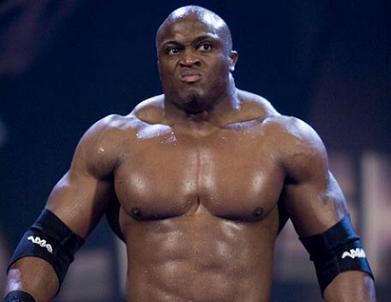 Bobby "the Dominater" Lashley - 