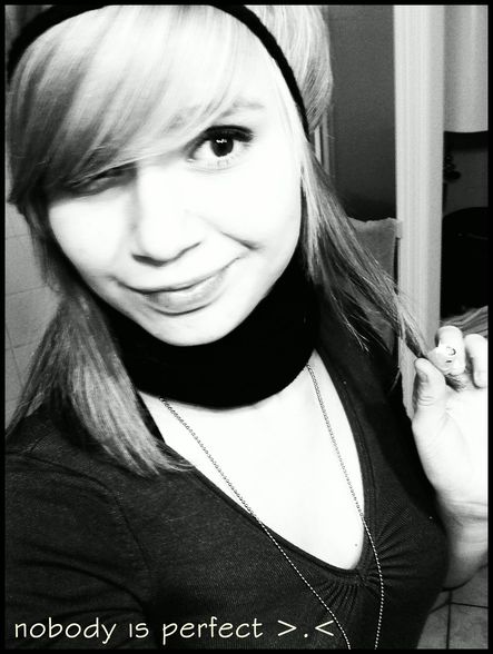 weil ich BLOND bin (: - 