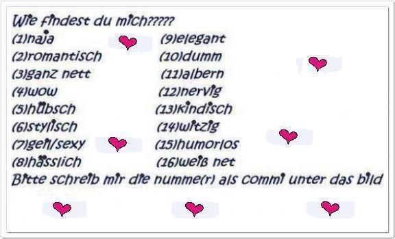 ?? wie? findest?du?mich??  - 