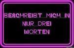 ?????>>>Wie findest du mich - 