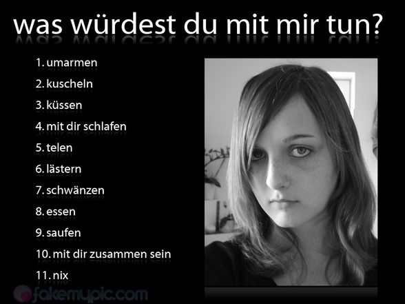 Wie findest du.......mich???? - 