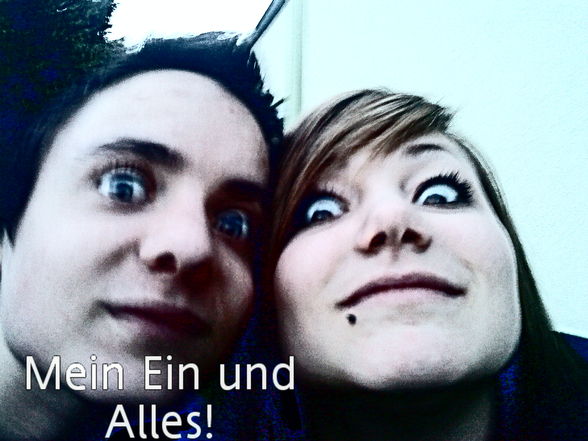 mein schatz und ich!!! ♥. - 