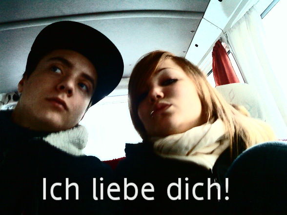 mein schatz und ich!!! ♥. - 